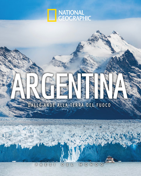 Argentina - Dalle Ande alla Terra del Fuoco