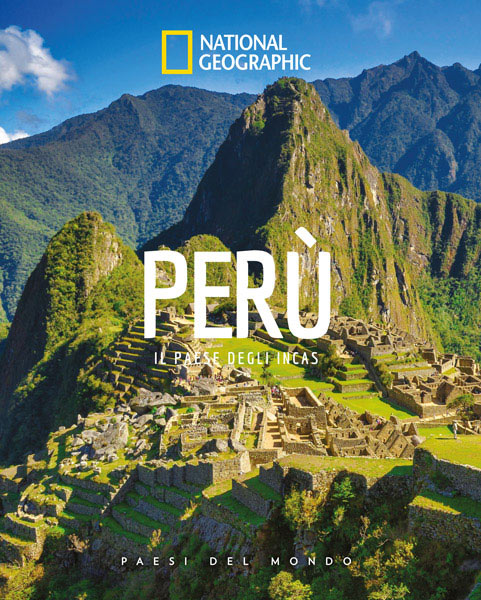 Peru - Il Paese degli Incas